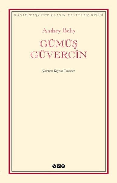 Gümüş Güvercin - Modern Klasikler