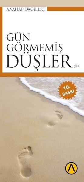 Gün Görmemiş Düşler