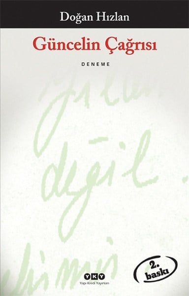 Güncelin Çağrısı