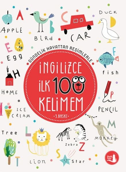 Gündelik Hayattan Resimlerle İngilizce İlk 100 Kelimem