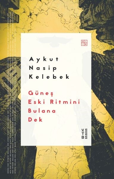 Güneş Eski Ritmini Bulana Dek