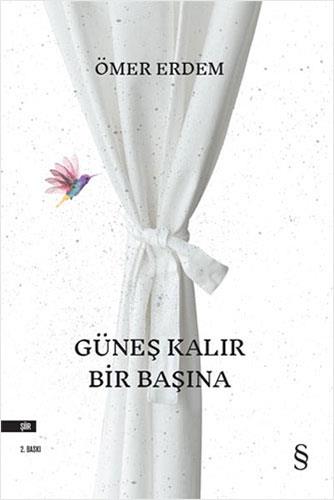 Güneş Kalır Bir Başına