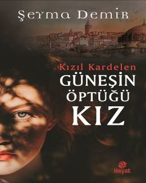 Güneşin Öptüğü Kız