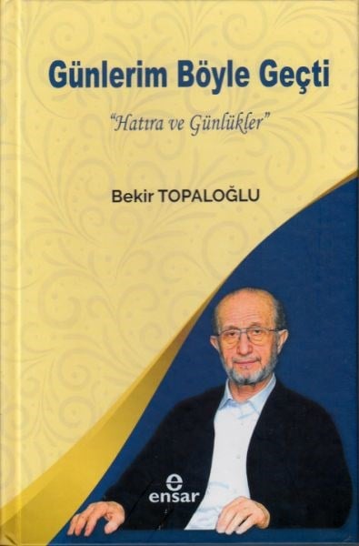 Günlerim Böyle Geçti 