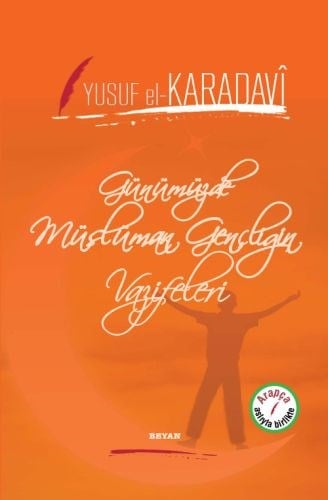 Günümüzde Müslüman Gençliğin Vazifeleri (Ciltli)