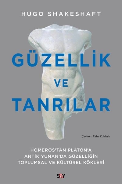 Güzellik ve Tanrılar