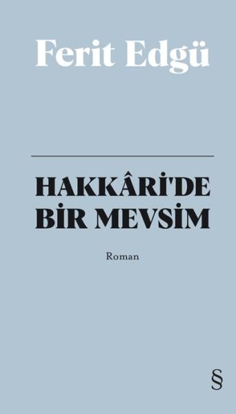 Hakkari’de Bir Mevsim (Bez Ciltli)
