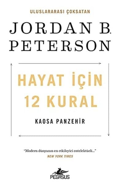 Hayat İçin 12 Kural: Kaosa Panzehir