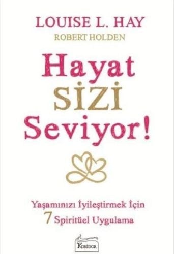 Hayat Sizi Seviyor!