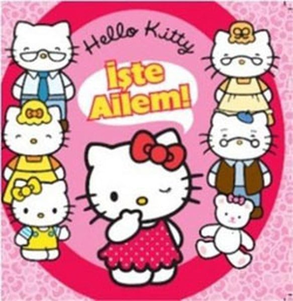 Hello Kitty - İşte Ailem