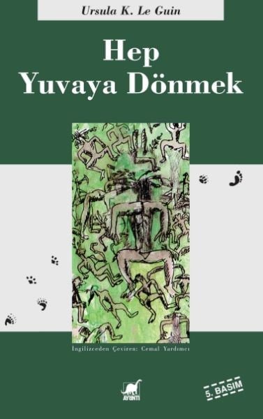 Hep Yuvaya Dönmek