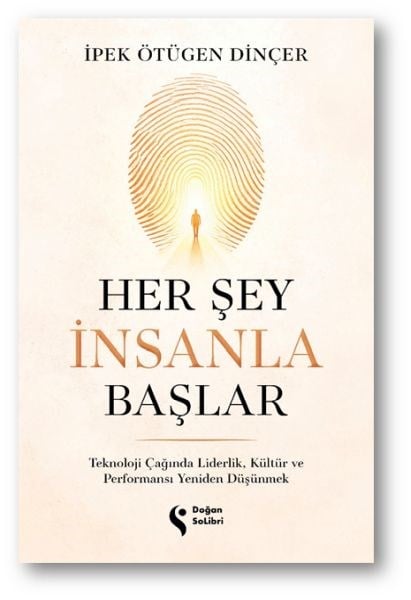 Her Şey İnsanla Başlar