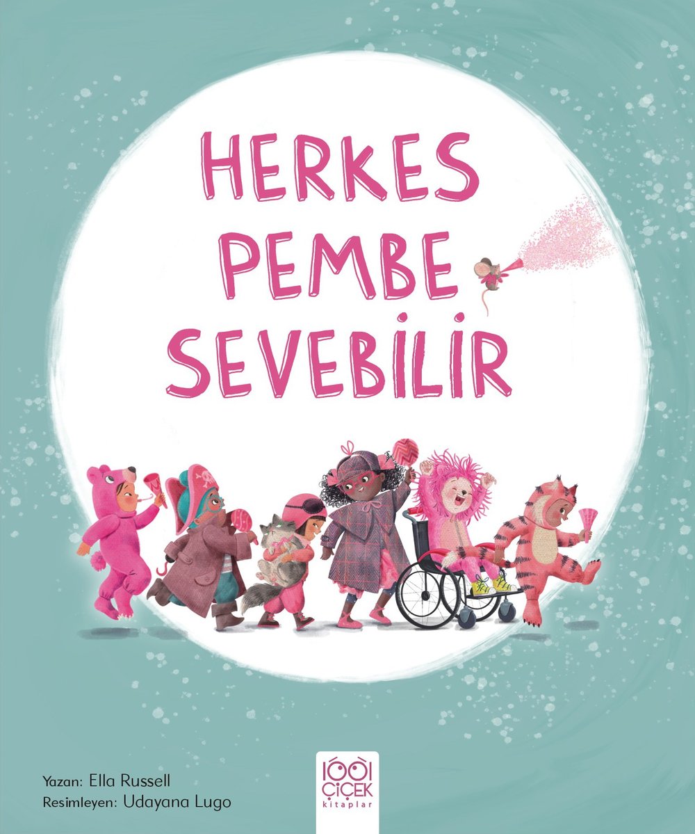 Herkes Pembe Sevebilir