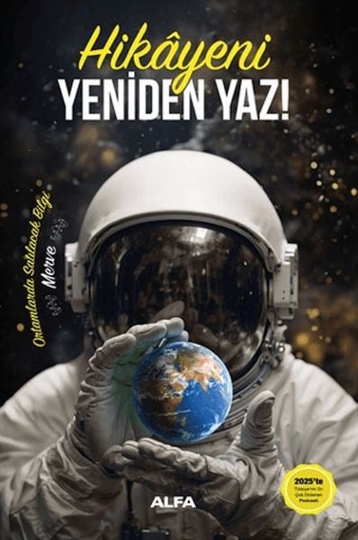 Hikayeni Yeniden Yaz!