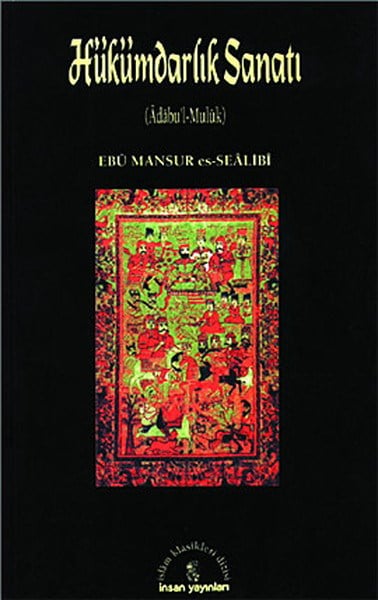 Hükümdarlık Sanatı (Adabu’l-Muluk)