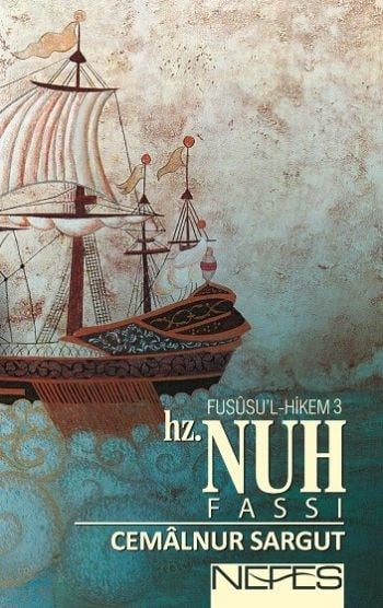 Hz. Nuh Fassı / Fususu'l-Hikem 3 (Cep Boy)