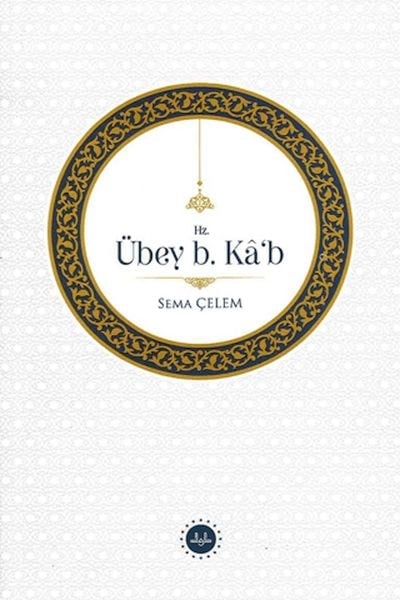Hz. Übey B Kâb