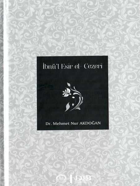 İbnü’l Esir El - Cezeri