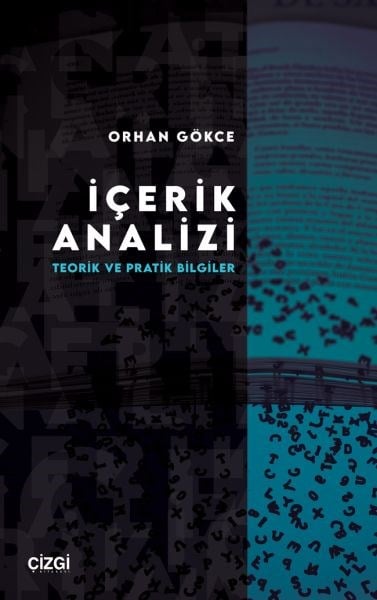 İçerik Analizi - Teorik ve Pratik Bilgiler