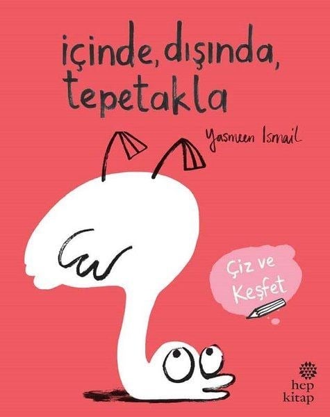 İçinde Dışında Tepetakla - Çiz ve Keşfet