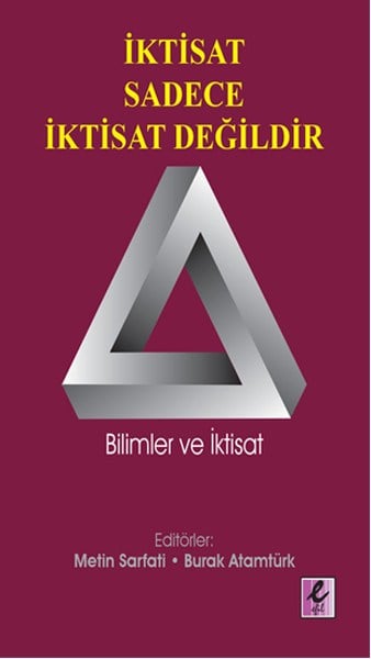 İktisat Sadece ıktisat Değildir