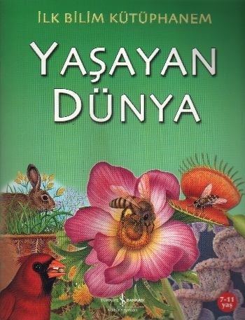 İlk Bilim Kütüphanem Yaşayan Dünya