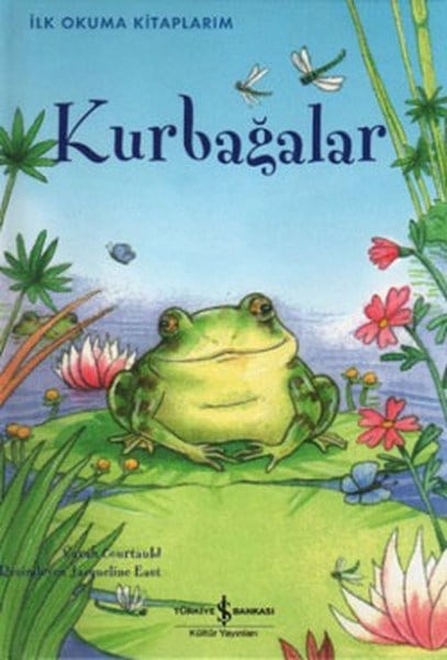 İlk Okuma Kitaplarım - Kurbağalar