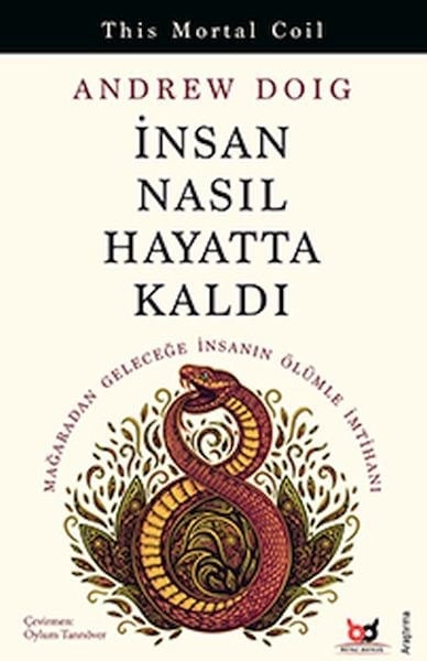 İnsan Nasıl Hayatta Kaldı