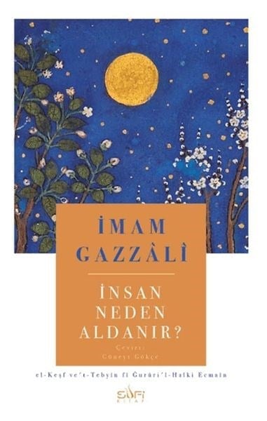 İnsan Neden Aldanır?