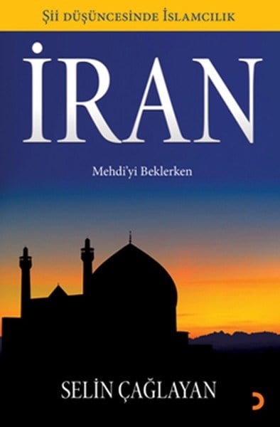 İran  Mehdi'yi Beklerken