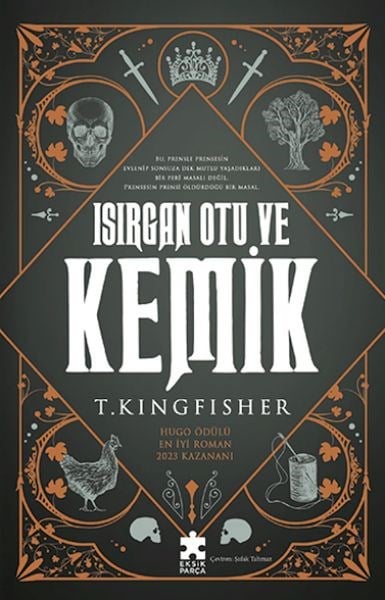 Isırgan Otu Ve Kemik