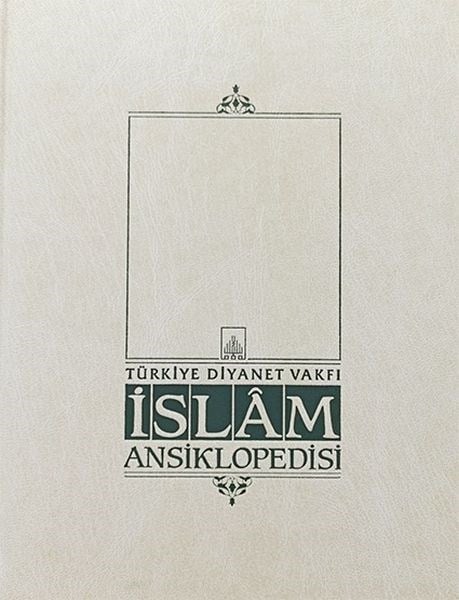 İslam Ansiklopedisi Cilt: 35