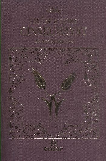 İslam'a Göre Cinsel Hayat (Karton Kapak)
