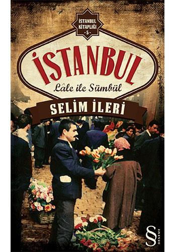 İstanbul Lâle ile Sümbül