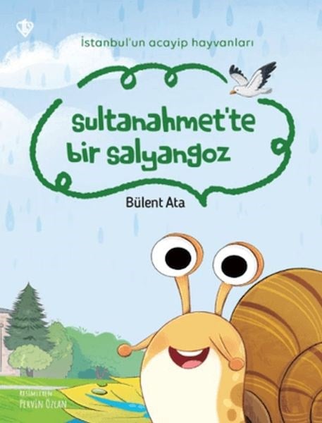 İstanbul’un Acayip Hayvanları Sultanahmet’te Bir Salyangoz