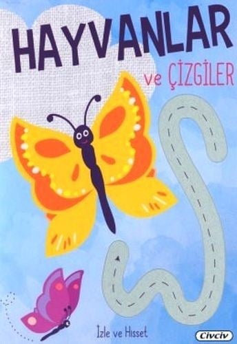 İzle Ve Hisset - Hayvanlar Ve Çizgiler