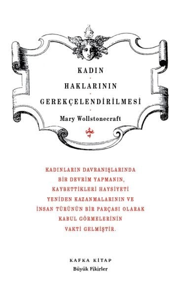Kadın Haklarının Gerekçelendirilmesi - Büyük Fikirler Dizisi 17