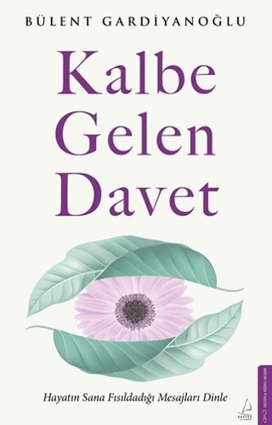 Kalbe Gelen Davet