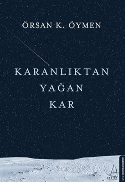 Karanlıktan Yağan Kar