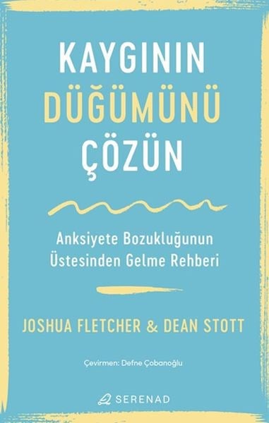 Kaygının Düğümünü Çözün
