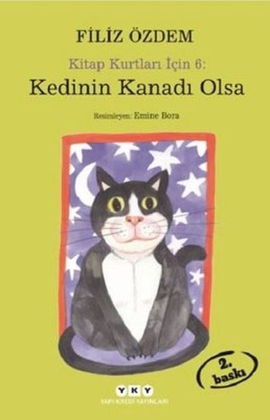 Kedinin Kanadı Olsa - Kitap Kurtları İçin 6