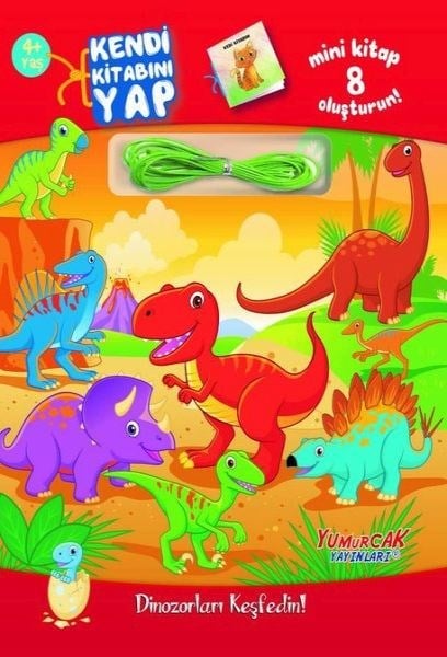 Kendi Kitabını Yap - Dinozorları Keşfedin 4+ Yaş