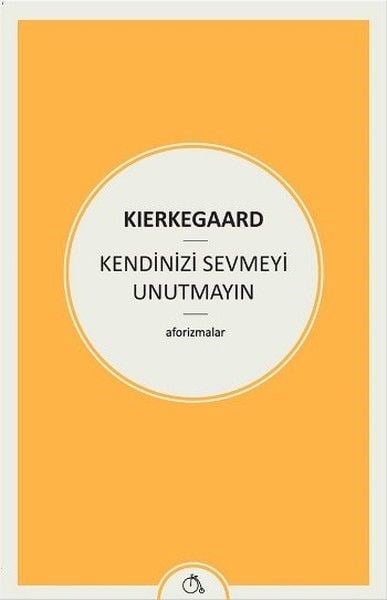 Kendinizi Sevmeyi Unutmayın