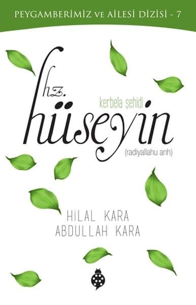 Kerbela Şehidi - Hz.Hüseyin