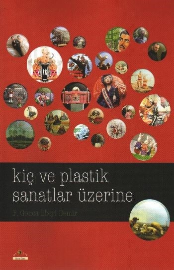 Kiç ve Plastik Sanatlar Üzerine