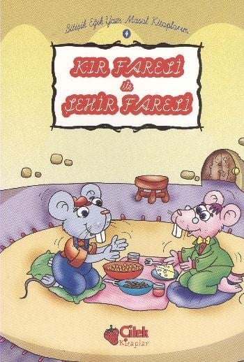 Kır Faresi ile Şehir Faresi 4 Bitişik Eğik Yazı Masal Kitaplarım