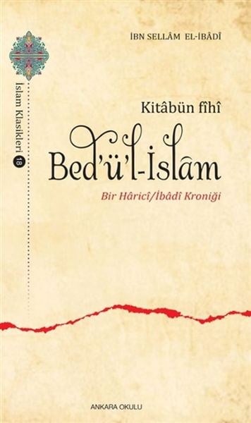 Kitabün Fihi Bedül-İslam - Bir Harici / İbadi Kroniği