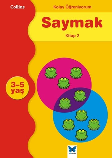 Kolay Öğreniyorum Saymak - Kitap 2 (3-5 Yaş)