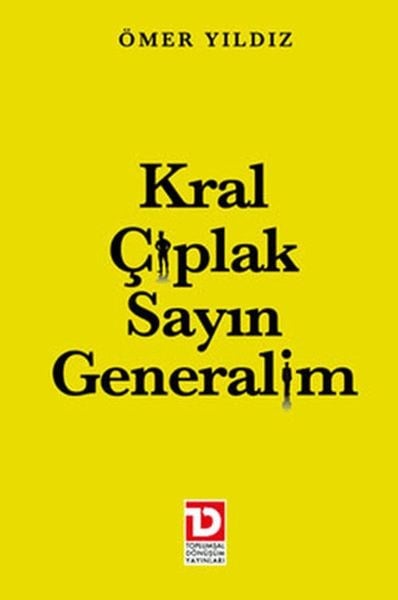 Kral Çıplak Sayın Generalim