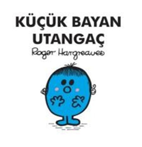 Küçük Bayan Utangaç